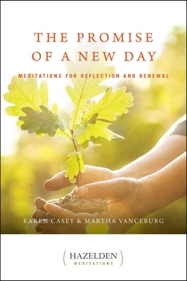 The Promise of a New Day: Meditations for Reflection and Renewal - Paperback | Diverse Reads