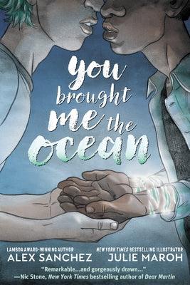 You Brought Me the Ocean - Paperback | Diverse Reads