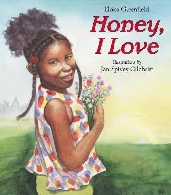 Honey, I Love - Hardcover |  Diverse Reads