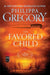 The Favored Child (Wideacre Trilogy #2) - Paperback | Diverse Reads