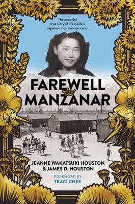 Farewell to Manzanar 50th Anniversary Edition - Hardcover | Diverse Reads