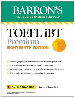 TOEFL IBT Premium with 8 Online Practice Tests + Online Audio, Eighteenth Edition - Paperback | Diverse Reads