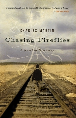 Chasing Fireflies: A Novel of Discovery - Paperback | Diverse Reads