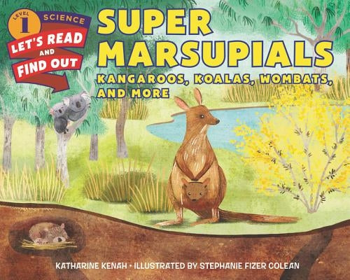 Super Marsupials: Kangaroos, Koalas, Wombats, and More - Paperback | Diverse Reads