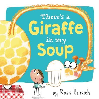 There's a Giraffe in My Soup - Hardcover | Diverse Reads