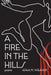 A Fire in the Hills - Hardcover |  Diverse Reads