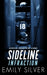 Sideline Infraction - Paperback | Diverse Reads