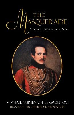 The Masquerade: A Poetic Drama in Four Acts - Paperback | Diverse Reads