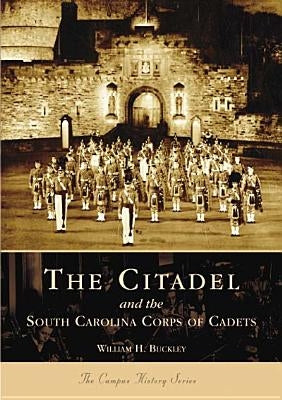 The Citadel and the South Carolina Corps of Cadets - Paperback | Diverse Reads