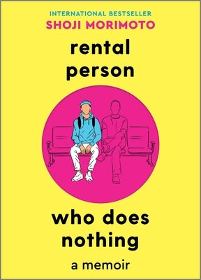Rental Person Who Does Nothing: A Memoir - Hardcover | Diverse Reads