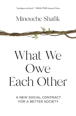 What We Owe Each Other: A New Social Contract for a Better Society - Paperback | Diverse Reads
