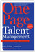 One Page Talent Management, with a New Introduction: Eliminating Complexity, Adding Value - Hardcover | Diverse Reads
