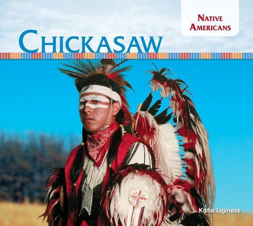 Chickasaw - Library Binding | Diverse Reads