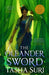 The Oleander Sword (Hardcover Library Edition) - Hardcover | Diverse Reads