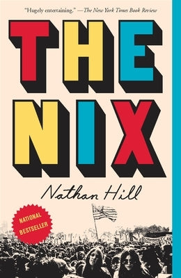 The Nix - Paperback | Diverse Reads