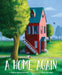 A Home Again - Hardcover | Diverse Reads