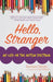 Hello, Stranger: My Life on the Autism Spectrum - Paperback | Diverse Reads