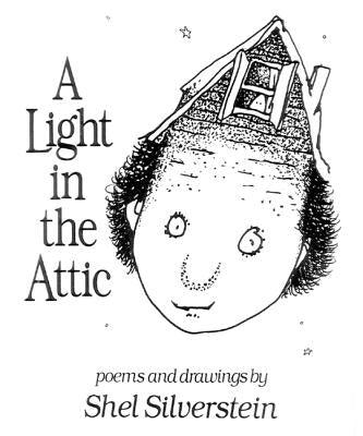 A Light in the Attic - Hardcover | Diverse Reads