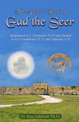 Ancient Book of Gad the Seer - Paperback | Diverse Reads