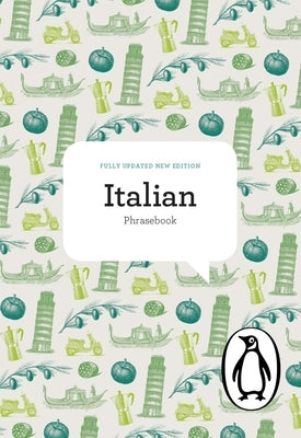 The Penguin Italian Phrasebook: Fourth Edition - Paperback | Diverse Reads