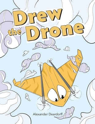 Drew the Drone - Paperback | Diverse Reads