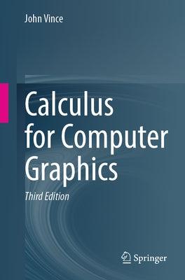 Calculus for Computer Graphics - Paperback | Diverse Reads