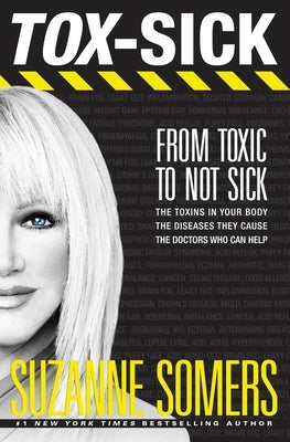 TOX-SICK: From Toxic to Not Sick - Paperback | Diverse Reads