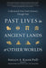 Past Lives in Ancient Lands & Other Worlds: Understand Your Soul's Journey Through Time - Paperback | Diverse Reads