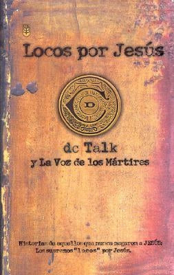 Locos por Jesús - Paperback | Diverse Reads