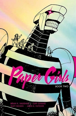 Paper Girls Deluxe Edition, Book Two - Hardcover | Diverse Reads