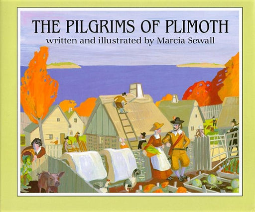 The Pilgrims of Plimoth - Hardcover | Diverse Reads