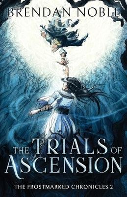 The Trials of Ascension - Paperback | Diverse Reads