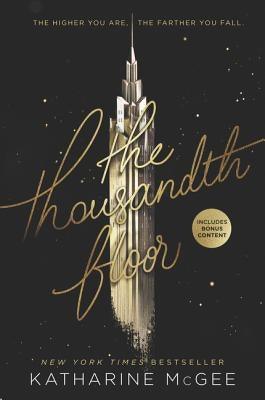 The Thousandth Floor - Paperback | Diverse Reads