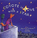 Coyote in Love with a Star: Tales of the People - Hardcover | Diverse Reads