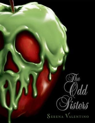 The Odd Sisters-Villains, Book 6 - Hardcover | Diverse Reads