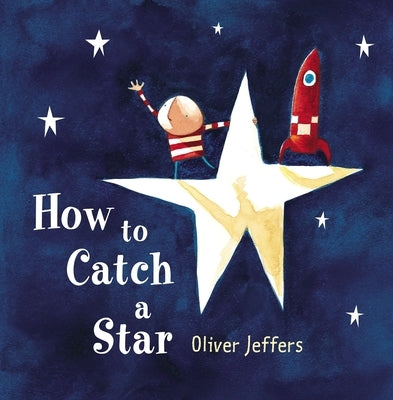 How to Catch a Star - Hardcover | Diverse Reads