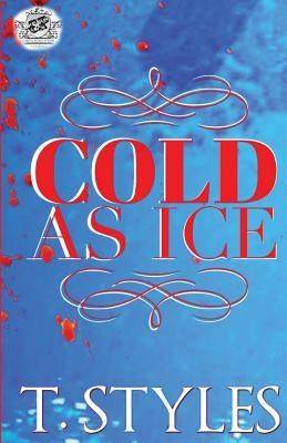 Cold As Ice (The Cartel Publications Presents) - Paperback |  Diverse Reads