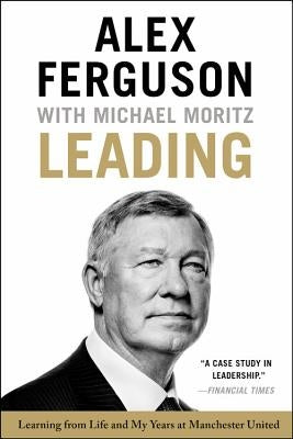Leading: Learning from Life and My Years at Manchester United - Paperback | Diverse Reads