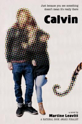 Calvin: A Novel - Paperback | Diverse Reads