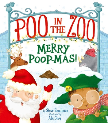 Poo in the Zoo: Merry Poop-Mas! - Hardcover | Diverse Reads