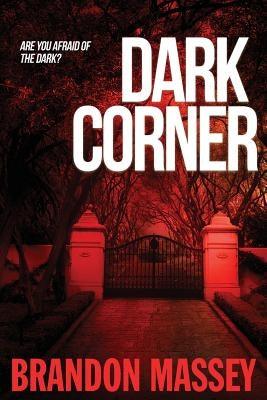 Dark Corner - Paperback | Diverse Reads