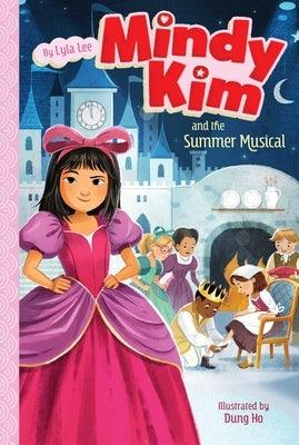 Mindy Kim and the Summer Musical - Hardcover