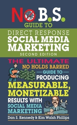 No B.S. Guide to Direct Response Social Media Marketing - Paperback | Diverse Reads