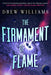 The Firmament of Flame - Paperback | Diverse Reads