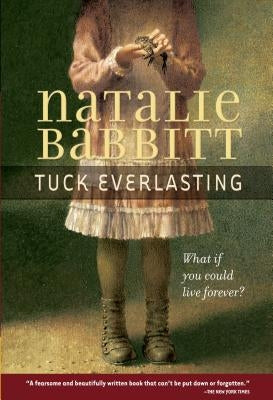 Tuck Everlasting - Paperback | Diverse Reads
