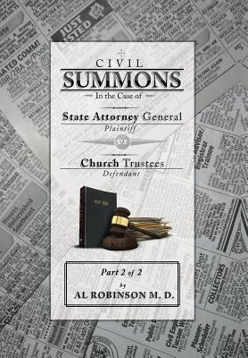 Summons: In the Case of Attorney General V. Church Trustees (How Trustees Actually Contribute to Church Lawsuits) Part 2 of 2 - Hardcover | Diverse Reads