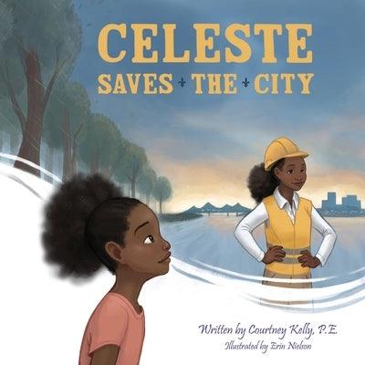 Celeste Saves the City - Paperback | Diverse Reads