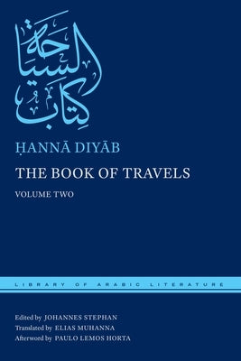 The Book of Travels: Volume Two - Hardcover | Diverse Reads