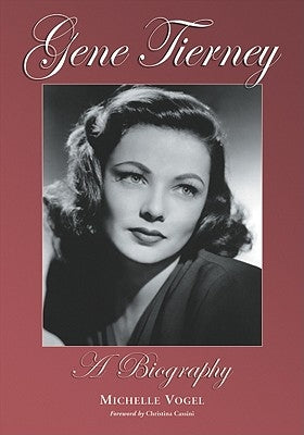 Gene Tierney: A Biography - Paperback | Diverse Reads