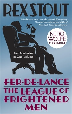 Fer-de-Lance/The League of Frightened Men - Paperback | Diverse Reads